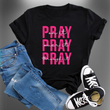 Load image into Gallery viewer, PRAY PRAY PRAY
