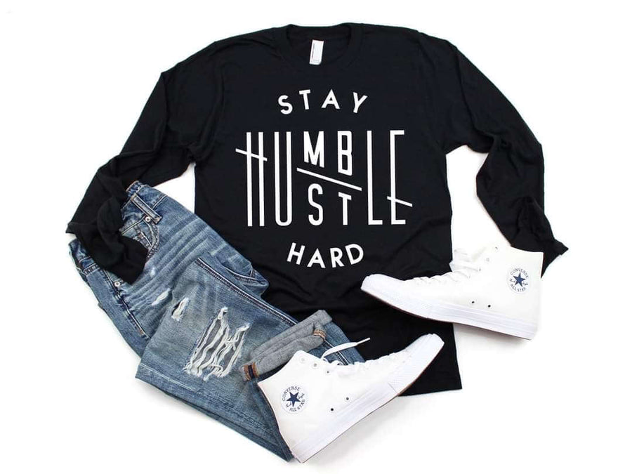 STAY HUMBLE HUSTLE HARD